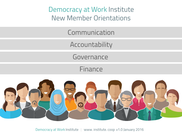 Democracy at Work New Member Orientations